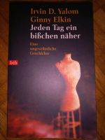 Irvin D. Yalom Ginny Elkins "Jeden Tag ein bisschen näher" Wandsbek - Hamburg Duvenstedt  Vorschau