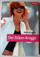 Der Zicken Knigge; Melissa Leone; Taschenbuch 192 Seiten; Falken Rheinland-Pfalz - Neustadt an der Weinstraße Vorschau