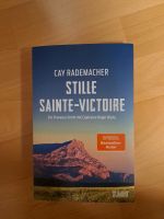 Provence Krimi von Cay Rademacher - Stille Sainte-Victoire Bayern - Mering Vorschau
