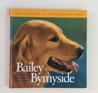 Bailey Bymyside: Golden Lessons for Life (Howell reference books) Baden-Württemberg - Überlingen Vorschau