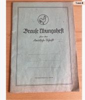 Brause Übungsheft Deutsche Schrift Ca. 1950-1960 - Sammlerstück! Niedersachsen - Wunstorf Vorschau