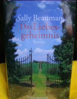 Sally Beauman - Das Liebesgeheimnis Niedersachsen - Winsen (Luhe) Vorschau