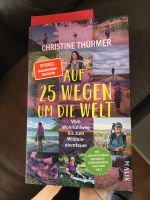 Christine Thürmer Auf 25 Wegen um die Welt Saarland - Marpingen Vorschau