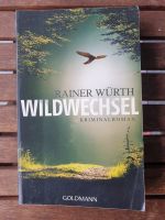 Würth, Rainer: Wildwechsel, Krimi, 2. Fall Kommissar Bruno Kolb München - Milbertshofen - Am Hart Vorschau