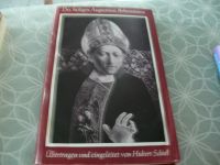 Hubert Schiel Des heiligen Augustinus Bekenntnisse Bayern - Wiesau Vorschau