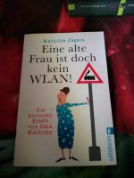 Buch, Mathilde Jägers, Eine alte Frau ist doch kein WLAN Niedersachsen - Salzgitter Vorschau