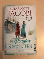 +++ Buch Die Douglas-Schwestern: Roman - Jacobi +++ Düsseldorf - Eller Vorschau