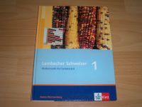 Lambacher Schweizer 1. Mathematik für Gymnasien. Baden-Württember Pankow - Französisch Buchholz Vorschau