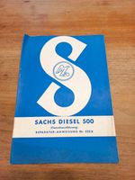 Sachs Diesel 500 Reparatur-Anweisung Nordrhein-Westfalen - Havixbeck Vorschau