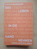 Gudrun Burkhard - Das Leben in die Hand nehmen (Biografiearbeit) Niedersachsen - Nordhorn Vorschau