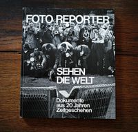 Foto Reporter sehen die Welt A.Seiler Ausstellungskatalog 1968 Berlin - Niederschönhausen Vorschau