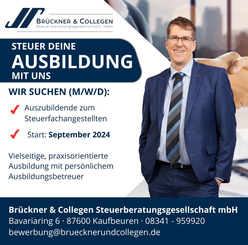 AZUBI zum Steuerfachangestellten (m/w/d) in Kaufbeuren bei der Brückner & Collegen Steuerberatungsgesellschaft mbH gesucht | www.localjob.de # ausbildung schülerpraktika büro in Kaufbeuren