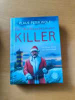 Klaus-Peter Wolf Der weihnachtsmannkiller Ostfriesland Krimi Nordrhein-Westfalen - Dorsten Vorschau