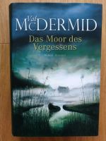 DAS MOOR DES VERGESSENS von Val McDermid Berlin - Lichtenberg Vorschau