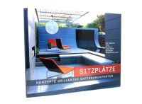 Sitzplätze - Konzepte brillanter Gartenarchitektur 9783938100165 Niedersachsen - Parsau Vorschau