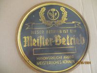 Meister- Betrieb Schild Blechschild Nordrhein-Westfalen - Kamp-Lintfort Vorschau