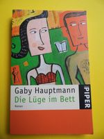 Buch * Die Lüge im Bett * Gaby Hauptmann Roman Taschenbuch Neuhausen-Nymphenburg - Neuhausen Vorschau