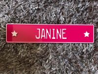 Schild „Janine“ pink Nordrhein-Westfalen - Alpen Vorschau