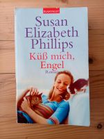 Susan Elizabeth Phillips küss mich Engel Schleswig-Holstein - Immenstedt Vorschau