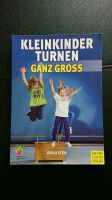 "Kleinkinderturnen ganz groß" von Gisela Stein, Meyer & Meyer V. Schleswig-Holstein - Norderstedt Vorschau