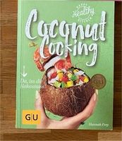 Kochbuch Hannah Frey Coconut Cooking Hadern - Blumenau Vorschau