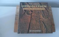 Buch: Hieroglyphen:Die Kunst des alten Ägypten von David Sandisch Brandenburg - Oranienburg Vorschau