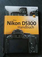 Nikon D5300 Handbuch Michael Gradias Berlin - Lichtenberg Vorschau