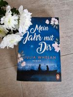 Buch 'Mein Jahr mit dir' von Julia Whelan Schleswig-Holstein - Winsen Vorschau
