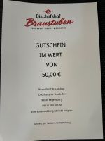 Bischofshof Braustuben Regensburg 50€ Gutschein Bayern - Mintraching Vorschau