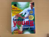 Buch forever young Das Erfolgsprogramm von Dr. med. Ulrich Strunz Nordrhein-Westfalen - Lindlar Vorschau