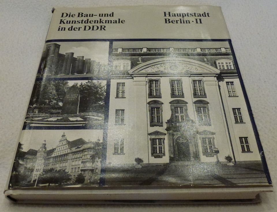 Die Bau- und Kunstdenkmale in der DDR Hauptstadt Berlin II 1987 in Berlin