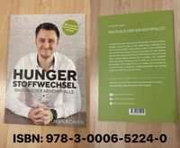 Buch - Hunger Stoffwechsel - Raus aus der Abnehmfalle - Jasper C. Hessen - Langen (Hessen) Vorschau