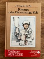 Ursula Fuchs: Emma oder Die unruhige Zeit Nordrhein-Westfalen - Rommerskirchen Vorschau