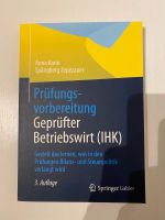 Prüfungsvorbereitung geprüfter Betriebswirt IHK 3. Auflage Bayern - Bamberg Vorschau