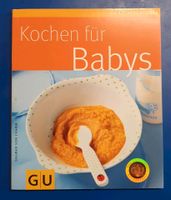 ***Buch Kinder Baby Kochen Kochbuch Ratgeber Ernährung Speisen*** Rheinland-Pfalz - Wallmerod Vorschau