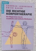"Die richtige Körpertherapie" Andreas Lukoschnik Baden-Württemberg - Immenstaad Vorschau