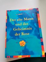 Der alte Mann und das Geheimnis der Rose Rheinland-Pfalz - Kaiserslautern Vorschau