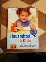 GU Hausmittel für Kinder Buch Ratgeber Nordrhein-Westfalen - Alfter Vorschau