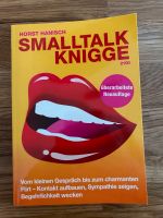 Smalltalk-Knigge 2100: Vom Gespräch bis zum charmanten Flirt Altona - Hamburg Bahrenfeld Vorschau