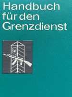 DDR, Grenze, Handbuch für den Grenzdienst, 2. Aufl., 1970, Top Brandenburg - Potsdam Vorschau