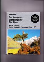Der Kosmos-Wanderführer - Die Alpen , von Hans Heierli , Kosmos R Saarland - Marpingen Vorschau