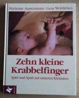 Buch "Zehn kleine Krabbelfinger" Sachsen - Wachau Vorschau