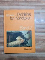 Buch Fachlehre für Konditoren Band 2 Mecklenburg-Vorpommern - Wismar Vorschau