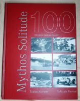 Mythos Solitude • 100 Jahre Solitude-Rennen • Tobias Aichele Baden-Württemberg - Leinfelden-Echterdingen Vorschau