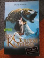 Phiipp Pullman - Der goldene Kompass (Das Buch zum Film) Bayern - Augsburg Vorschau