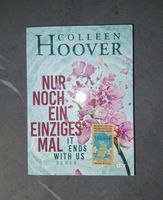 ,,Nur noch ein einziges mal" von Colleen Hoover Niedersachsen - Harsum Vorschau