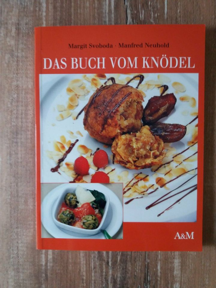 Svoboda / Neuhold Das Buch vom Knödel Kochbuch NEU in Kohren-Sahlis