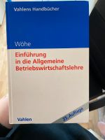 25. Wöhe - Einführung in die Allgemeine BWL Wandsbek - Hamburg Bramfeld Vorschau