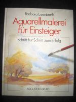 Buch Aquarellmalerei für Einsteiger Barbara Eisenbarth Dortmund - Innenstadt-Ost Vorschau