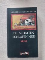 Niederrhein Krimi  Die Schatten schlafen nur Nordrhein-Westfalen - Weeze Vorschau